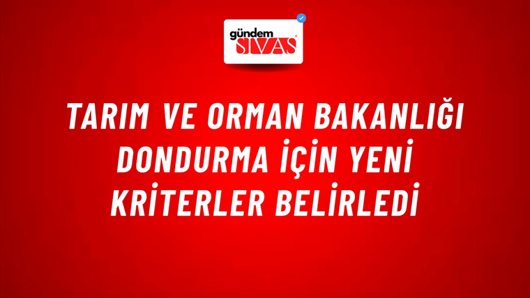 Tarım ve Orman Bakanlığı dondurma için yeni kriterler belirledi