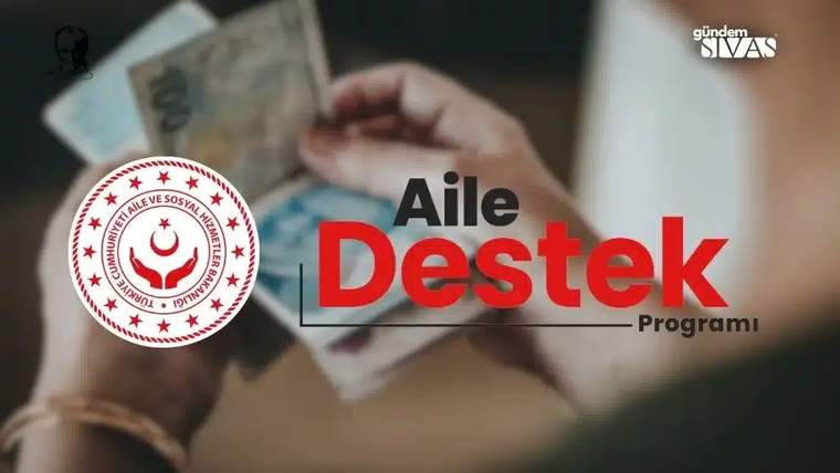 Bir kişinin elinde banknotlar var, yanında 'Aile Destek Programı' yazılı bir logo yer alıyor.