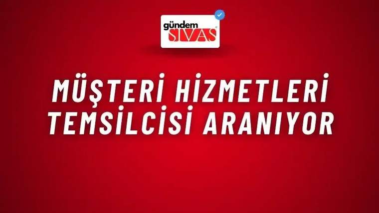 Kırmızı arka planda beyaz harflerle "Müşteri Hizmetleri Temsilcisi Aranıyor" yazısı.
