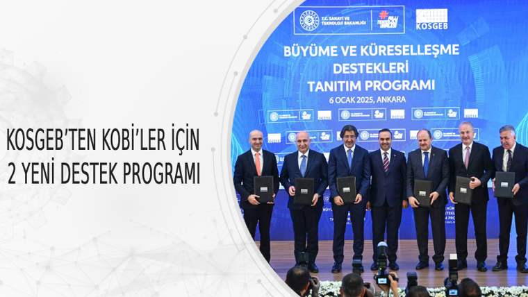 KOSGEB’den KOBİ'lere 2 yeni destek programı - Birlik Haber Ajansı