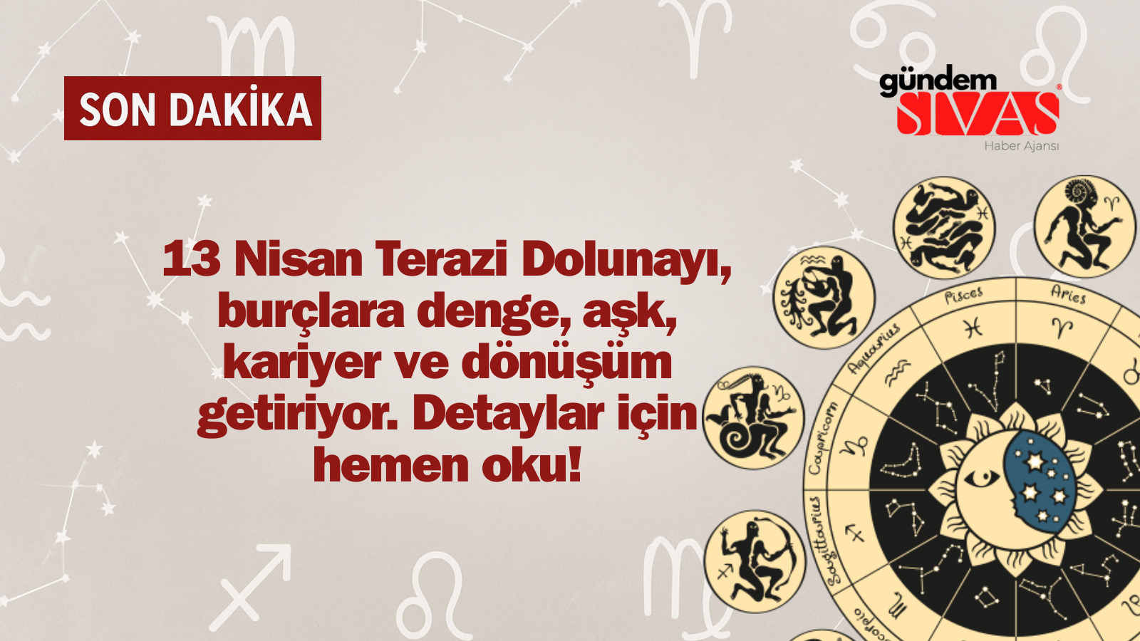 13 Nisan Terazi Dolunayı: 7 Kritik Etkiyle Burçlara Gelen Denge ve Dönüşüm!