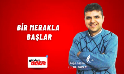 Bir Merakla Başlar