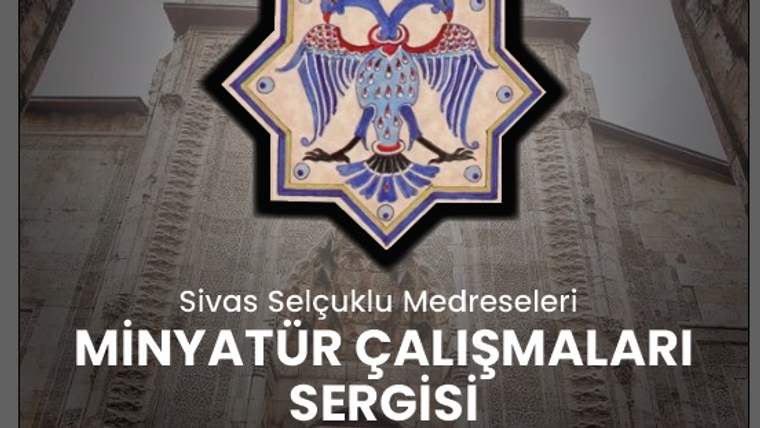 Sivas Selçuklu medreseleri sergisi afişinde, taş yapı önünde kanatlı motifli süsleme ve etkinlik bilgileri yer alıyor.