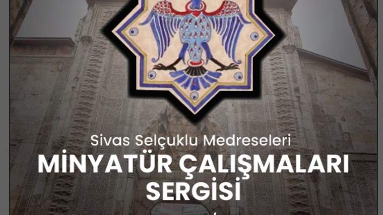 Sivas, Selçuklu Medreselerini Minyatür Sanatıyla Yaşatacak