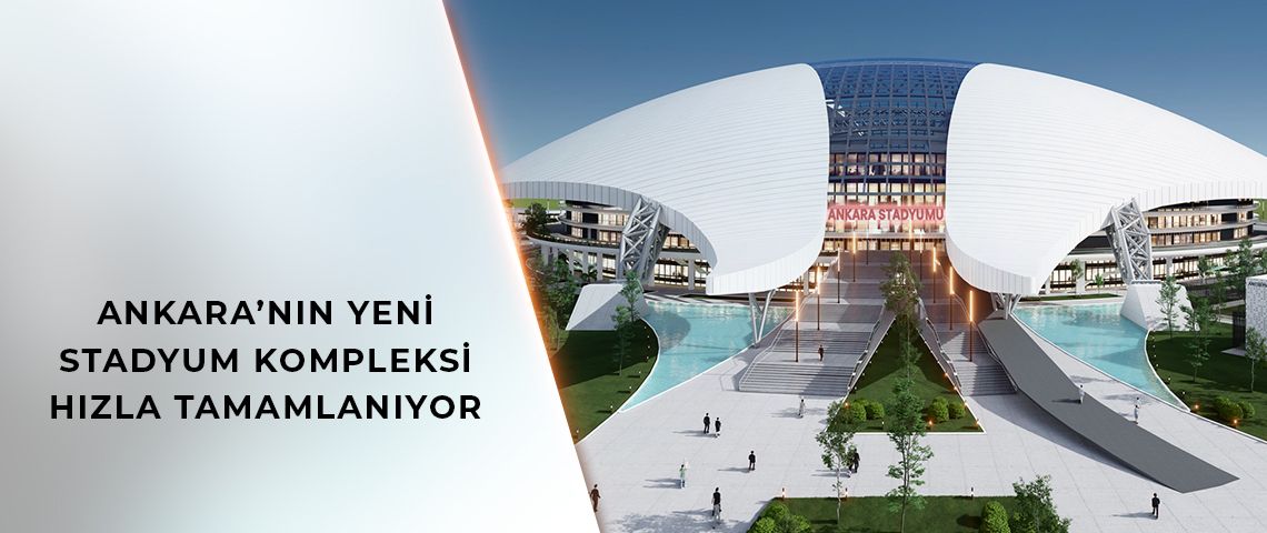 Başkent'e Futbol Topu Şeklinde Muhteşem Stadyum