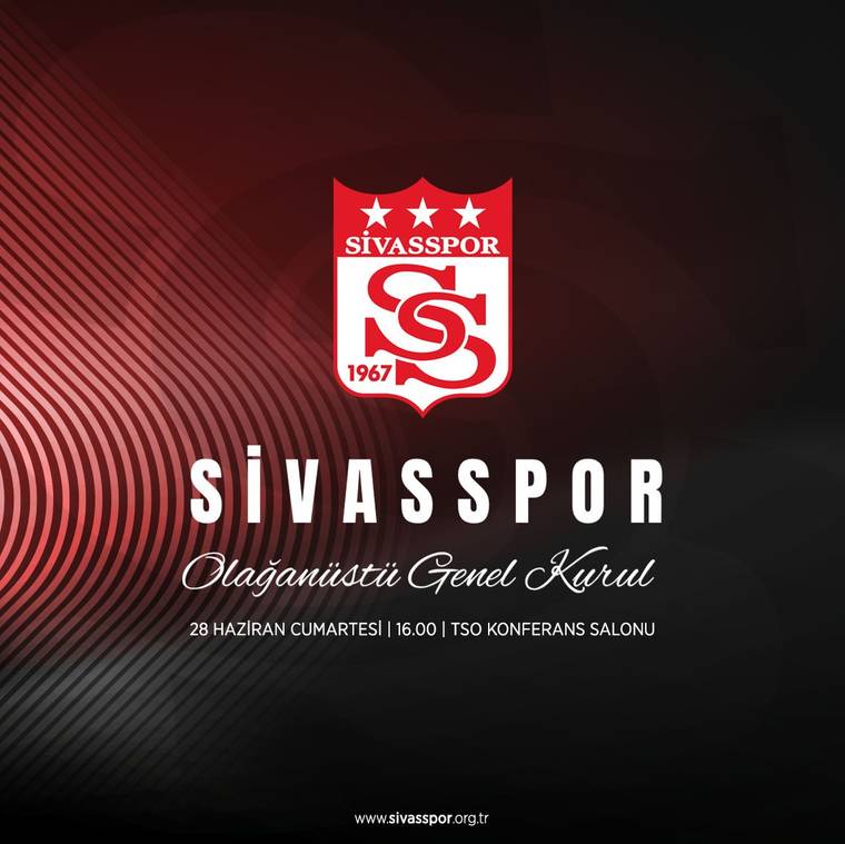 Sivasspor'un logosu ve Olağanüstü Genel Kurul bilgileri yer alıyor.