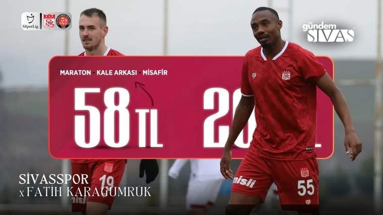 Kırmızı formalı iki futbolcu önünde, “Maraton-Kale Arkası-Misafir” yazılı bilet fiyatı tablosu yer alıyor.