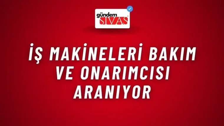 Kırmızı arka planda beyaz harflerle "İş Makineleri Bakım Ve Onarımcısı Aranıyor" yazısı.