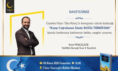 Sivas’ta Doğu Türkistan Gündemi: Taha Kılınç’tan “Kayıp Coğrafyanın İzinde” Söyleşisi