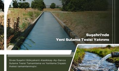 Sivas Suşehri'nde Sulama Tesisi Yenileme İhalesi Tamamlandı