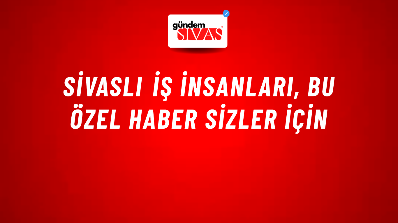 Sivaslı İş İnsanları, Bu Özel Haber Sizler İçin