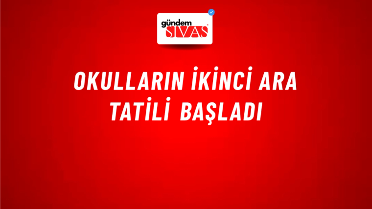 Okulların İkinci Ara Tatili Başladı