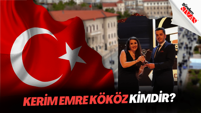 Kerim Emre KÖKÖZ kimdir?