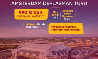 Galatasaray Taraftarına Özel Deplasman Paketi: Ajax Maçına Transfer ve Konaklama Dahil
