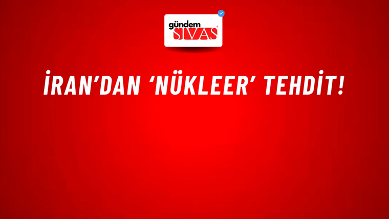 İran’dan ‘nükleer’ tehdit!