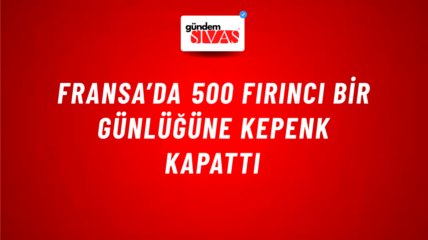 Fransa’da 500 fırıncı bir günlüğüne kepenk kapattı