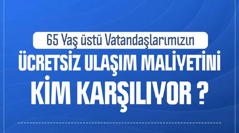 Mavi arka planda beyaz yazıyla "Ücretsiz ulaşım maliyetini kim karşılıyor?" yazısı yer alıyor.