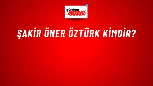 Şakir Öner Öztürk Kimdir?