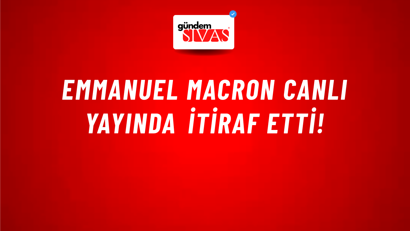 Emmanuel Macron canlı yayında itiraf etti!