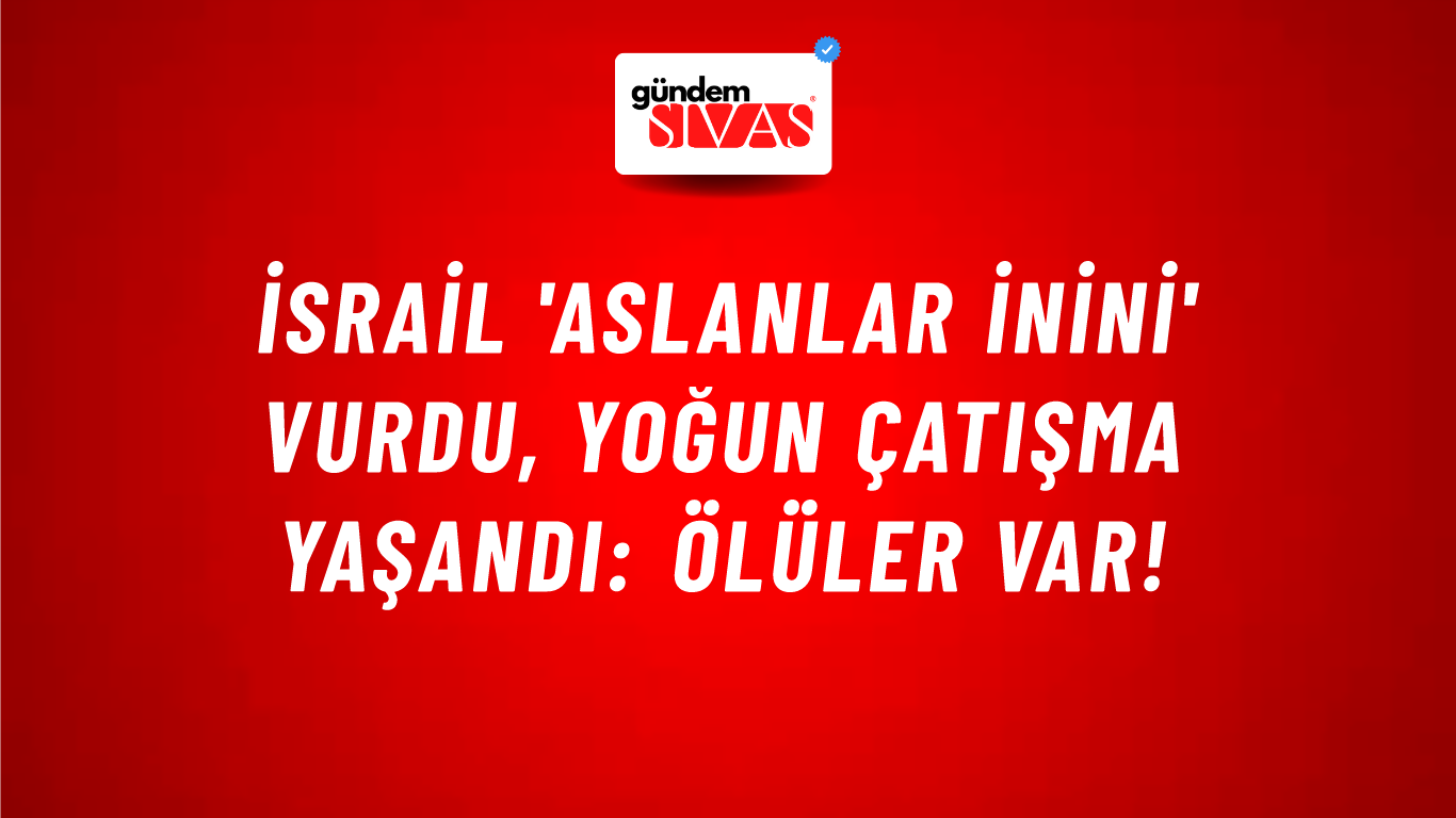 İsrail 'Aslanlar İnini' vurdu, yoğun çatışma yaşandı: Ölüler var!