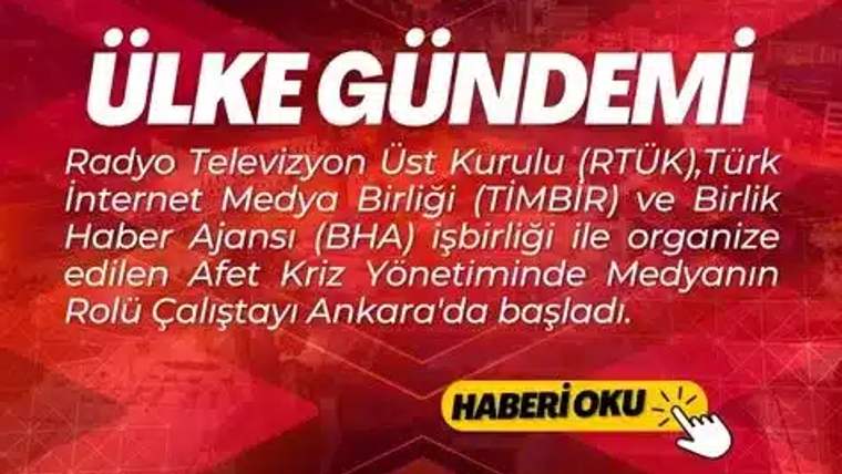 Kırmızı zeminli grafikte “ÜLKE GÜNDEMİ” başlığı, RTÜK, TİMBİR ve BHA adları ile sarı “HABERİ OKU” butonu yer alıyor.