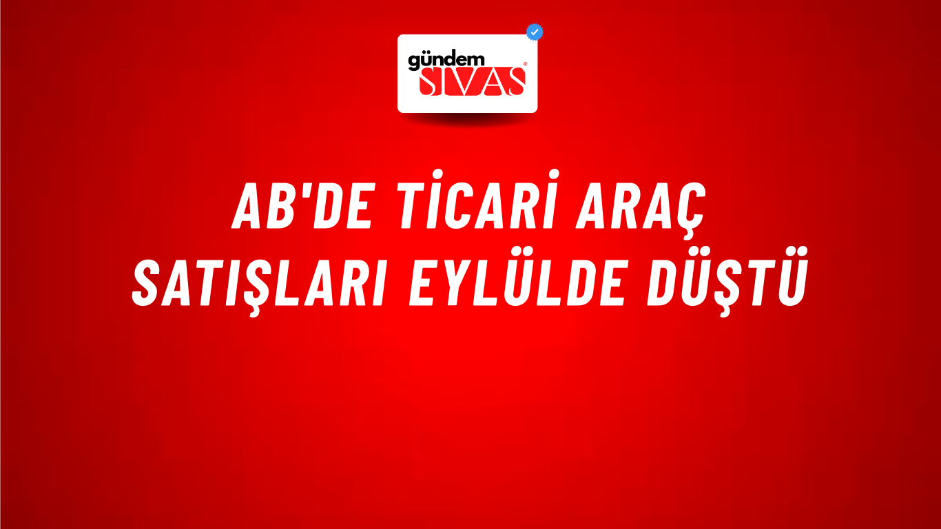 AB'de ticari araç satışları eylülde düştü