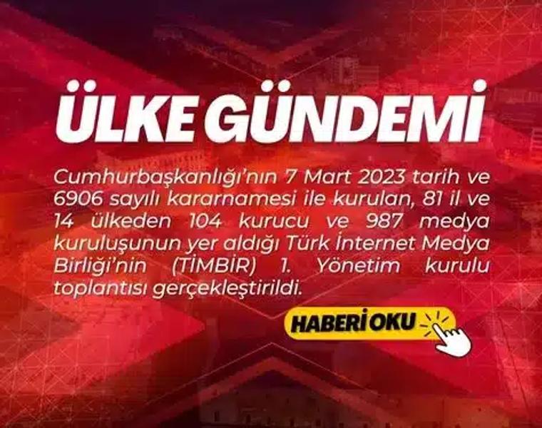 Birinci TİMBİR Yönetim Kurulu Gerçekleşti
