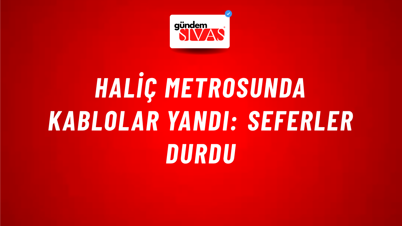 Haliç metrosunda kablolar yandı: Seferler durdu
