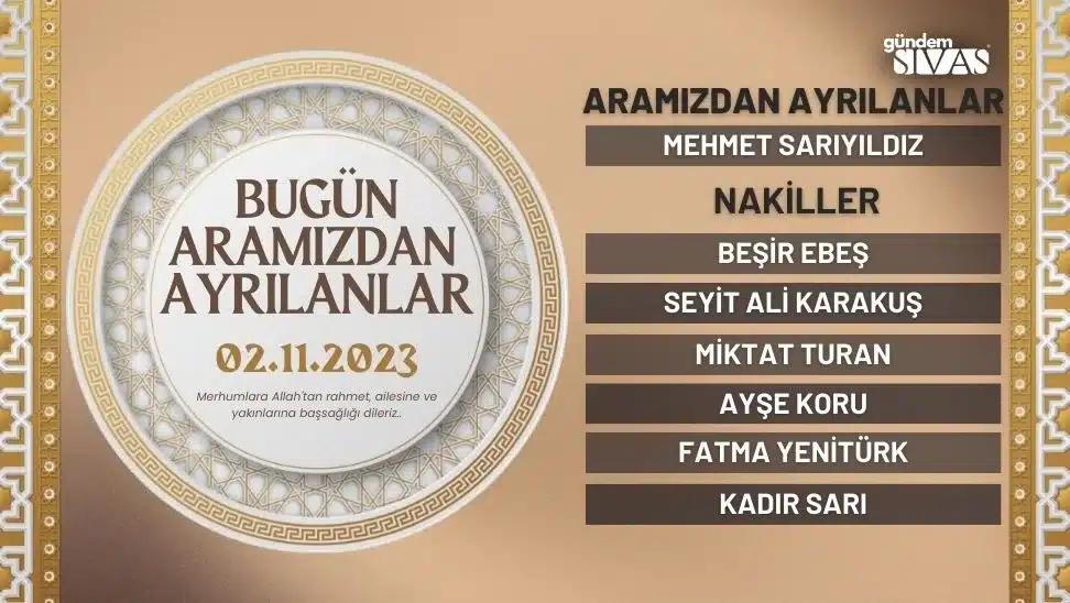 Sivas'ta Vefat Edenler - 02.11.2023