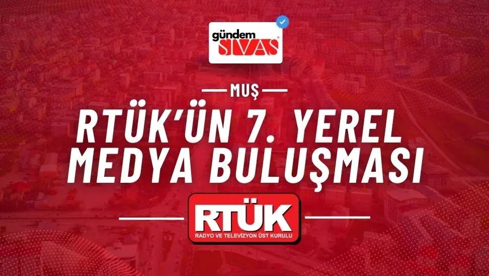 RTÜK’ün 7. Yerel Medya Buluşması Gerçekleşecek