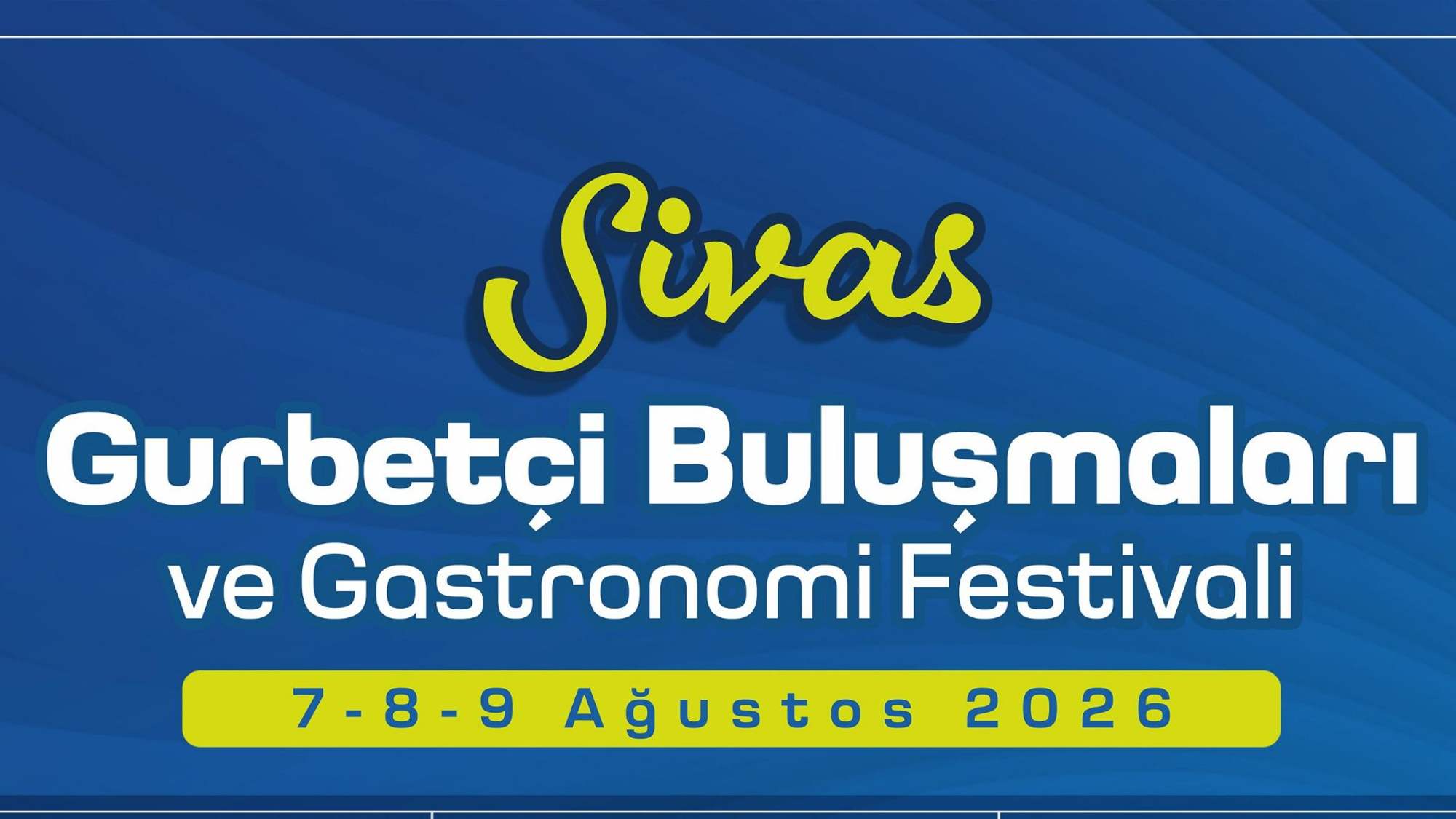 Sivas'ta Festival Coşkusu Başlıyor!