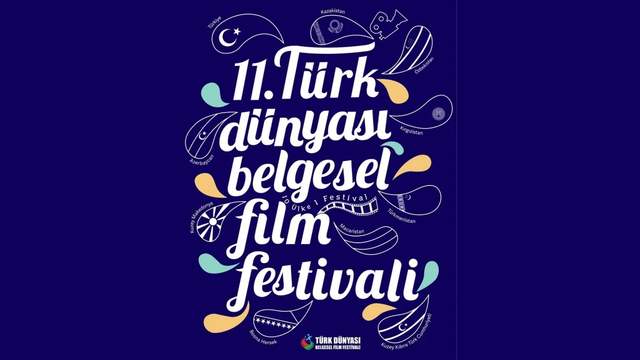 11. Türk Dünyası Belgesel Film Festivali İçin Başvurular Devam Ediyor