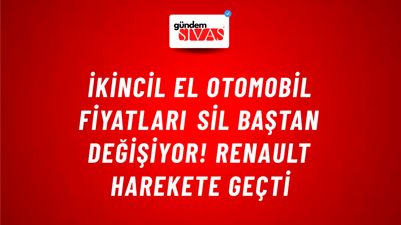 İkincil el otomobil fiyatları sil baştan değişiyor! Renault harekete geçti