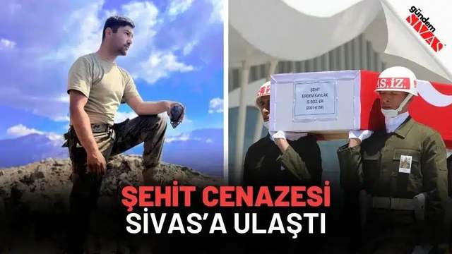 Şehit Cenazesi Sivas’a Ulaştı