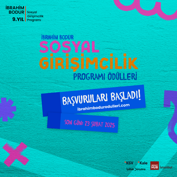 9. İbrahim Bodur Sosyal Girişimcilik Programı sosyal girişimcilerin başvurularını bekliyor - Birlik Haber Ajansı