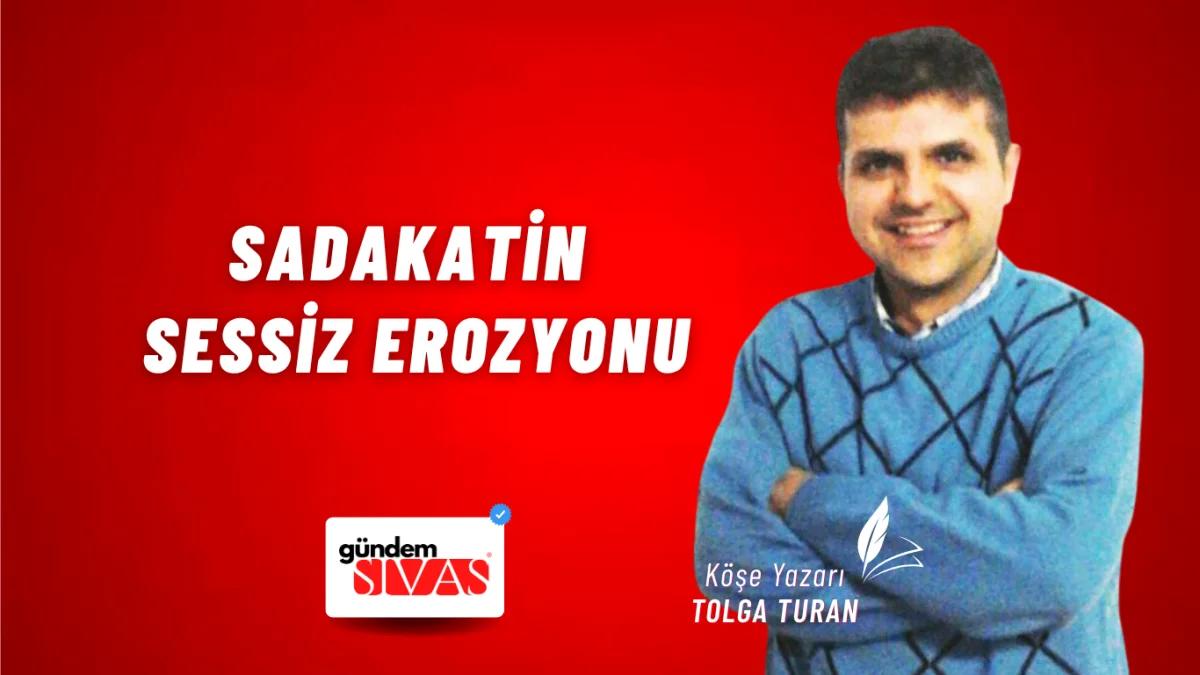 Sadakatin Sessiz Erozyonu
