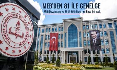 MEB 81 İle Genelge Gönderdi: Yıl Boyunca Etkinlikler Düzenlenecek