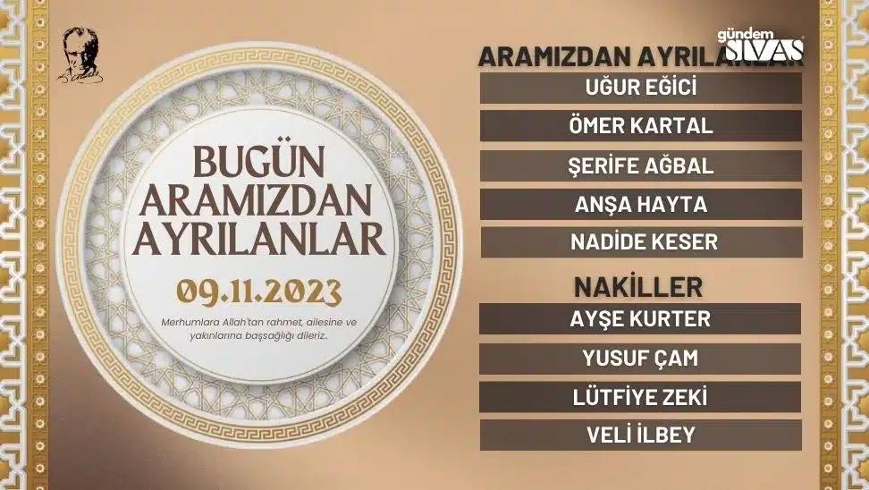 Sivas'ta Vefat Edenler - 09.11.2023