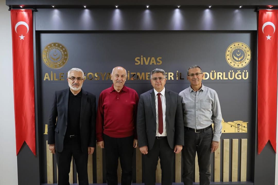 Sivas Aile ve Sosyal Hizmetler İl Müdürlüğü'ne Merkez Ziyareti