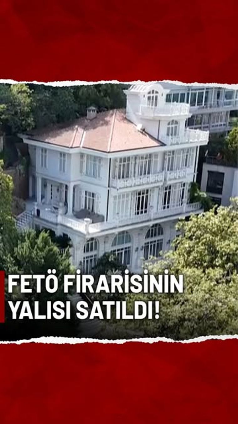 FETÖ Firarisi Akın İpek'in Beyaz Köşk'ü 1.1 Milyar TL'ye Satıldı
