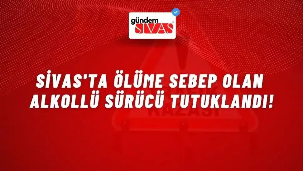 Ölüme Sebep Olan Sürücü Tutuklandı