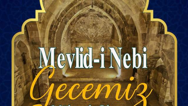 Sivas İl Kültür ve Turizm Müdürlüğü'nden Mevlidi Nebi Mesajı