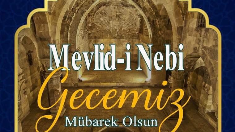 Sivas İl Kültür ve Turizm Müdürlüğü'nden Mevlidi Nebi Mesajı