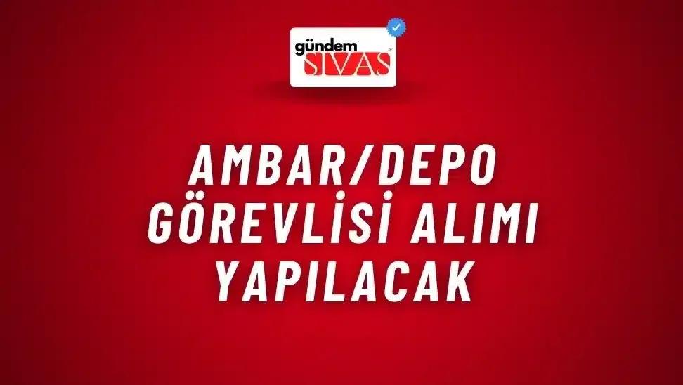 Ambar/Depo Görevlisi Alımı Yapılacak