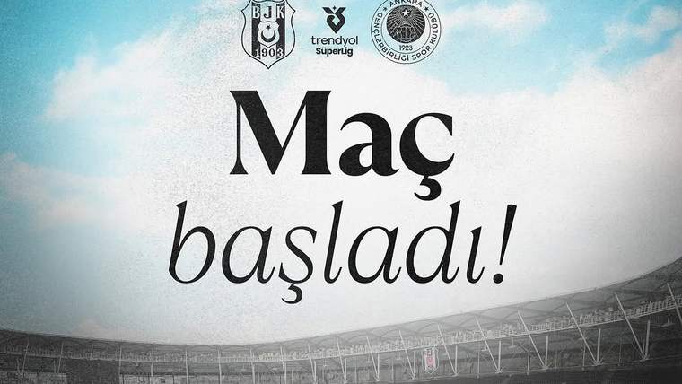 Beşiktaş ve MKE Ankaragücü logolarının altında “Maç başladı!” yazısı, stadyum görüntüsüyle yer alıyor.