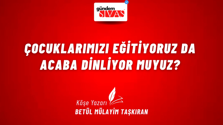Kırmızı zeminli grafik üzerinde üstte site logosu, altta köşe yazarı Betül Nülayım Taşkıran adı yer alıyor.