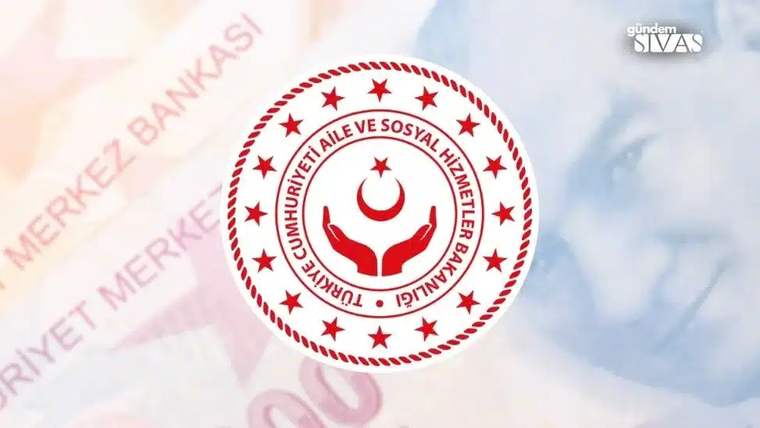 Türkiye Cumhuriyeti Aile ve Sosyal Hizmetler Bakanlığı logosu, arka planda banknotlar ile birlikte görünüyor.