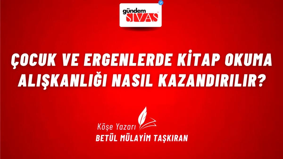 Çocuk ve Ergenlerde Kitap Okuma Alışkanlığı Nasıl Kazandırılır?