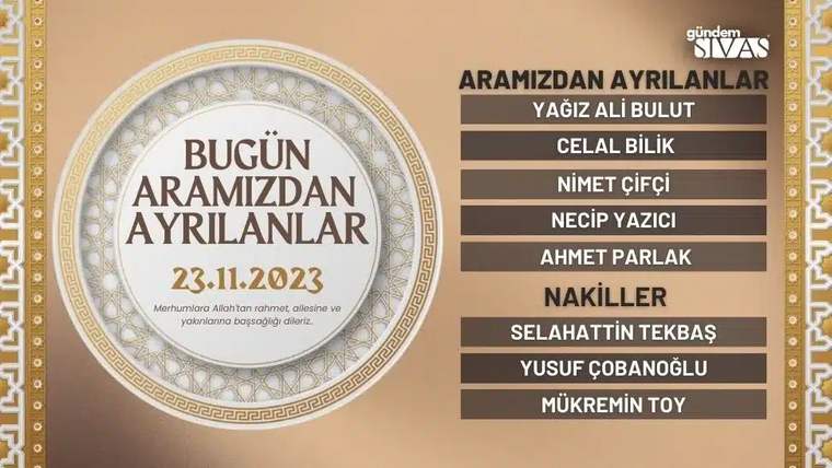 Bej zeminli duyuruda 23.11.2023 tarihi, “aramızdan ayrılanlar” ve “nakiller” başlıklarıyla adlar yer alıyor.