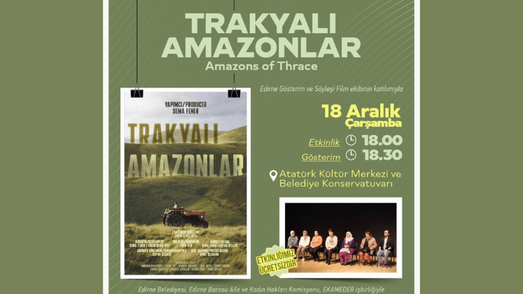 ‘Trakyalı Amazonlar’ 18 Aralık’ta Edirne’de!